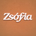 Zsófia név felirat ajtóra vagy a gyermekszoba falára!