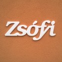 Zsófi név felirat ajtóra vagy a gyermekszoba falára, akár ajándéknak is!