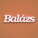 Balázs név felirat ajtóra vagy a gyermekszoba falára!
