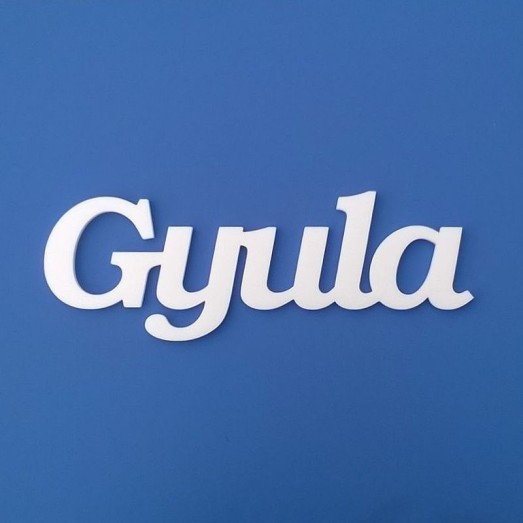 Gyula név felirat ajtóra vagy a gyermekszoba falára!