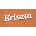 Kriszta név felirat ajtóra vagy a gyermekszoba falára!