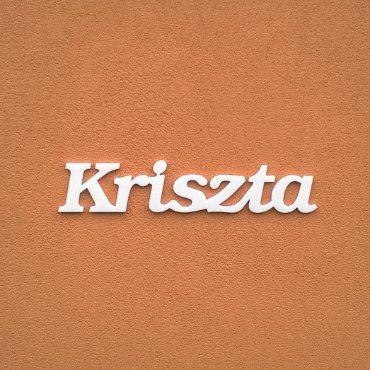 Kriszta név felirat ajtóra vagy a gyermekszoba falára!