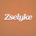 Zselyke név felirat ajtóra vagy a gyermekszoba falára!