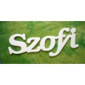 Szofi név felirat ajtóra vagy a gyermekszoba falára akár ajándéknak is!
