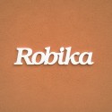 Robika név felirat ajtóra vagy a gyermekszoba falára!