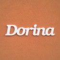 Dorina név felirat ajtóra vagy a gyermekszoba falára!