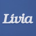 Lívia név felirat ajtóra vagy a gyermekszoba falára!