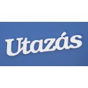 Utazás felirat faldekorációs célra, elsősorban beltéri használatra.