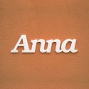 Anna név felirat ajtóra vagy a gyermekszoba falára!